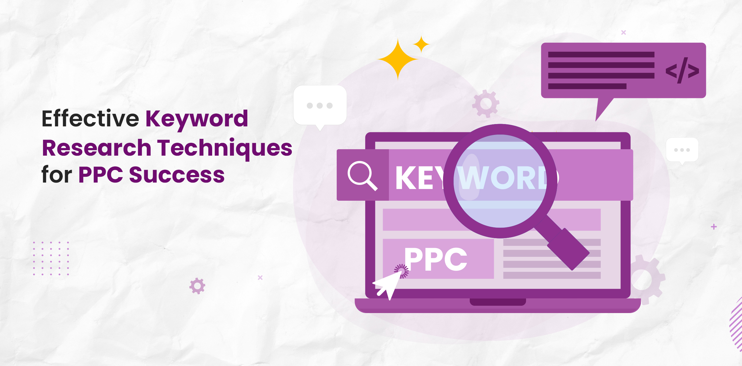 Effective Keyword Research Techniques for PPC Success